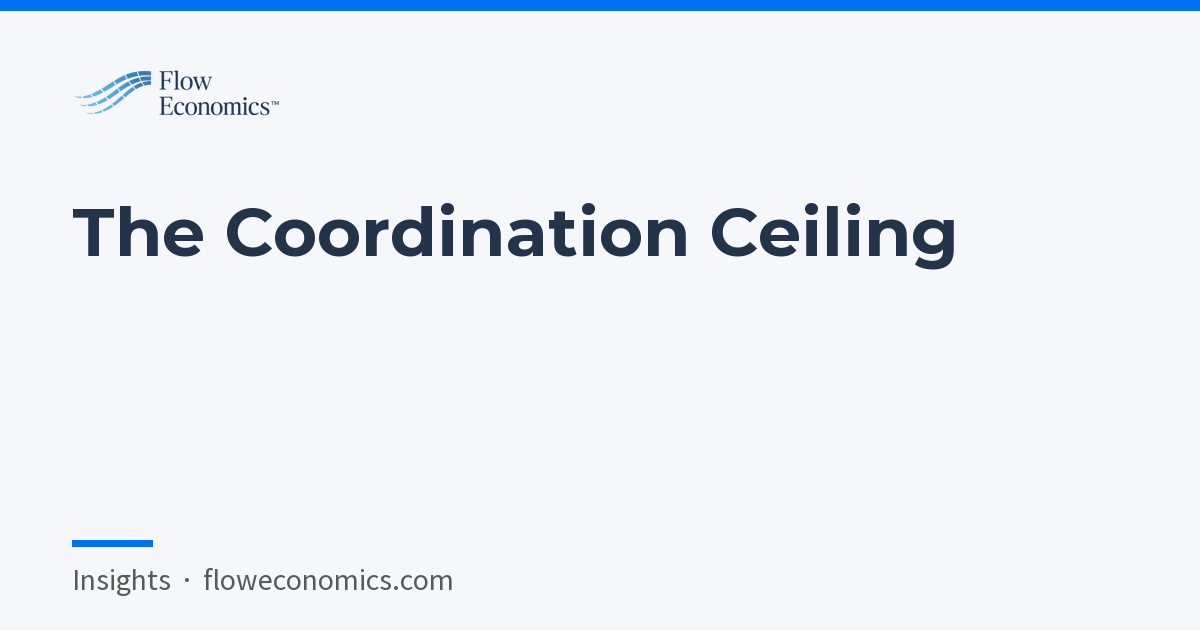 The Coordination Ceiling