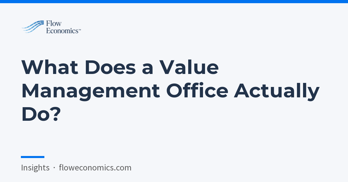 What Does a Value Management Office Actually Do?